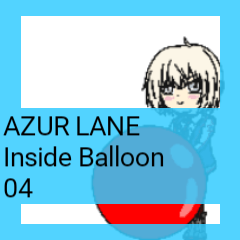 AZUR LANE Inside Balloon 04