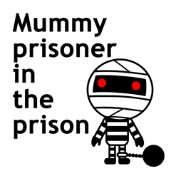 Mummy prisoner in the prison のスタンプ
