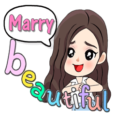 Marry - Most beautiful (English)