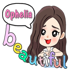 Ophelia - Most beautiful (English)
