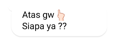 Speech Balloon : Atas Gue รูปที่ 4